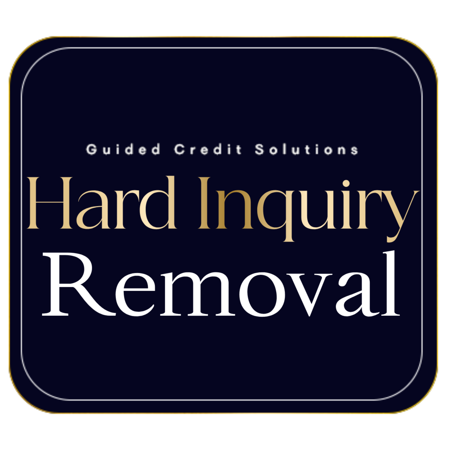 Hard Inquiry Removal