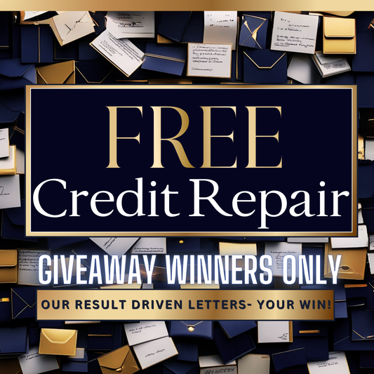 Free Credit Repair Services (GIVEAWAY WINNERS ONLY)
